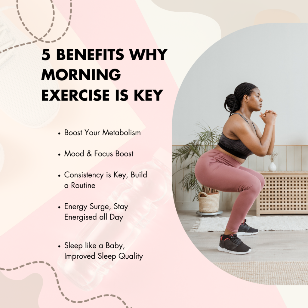 5 Benefits to exercises in the morning, for burning fat.